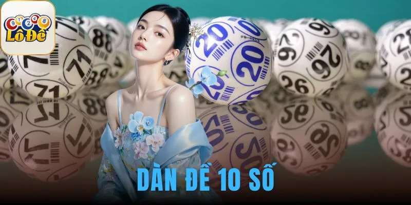 Dàn đề 10 số