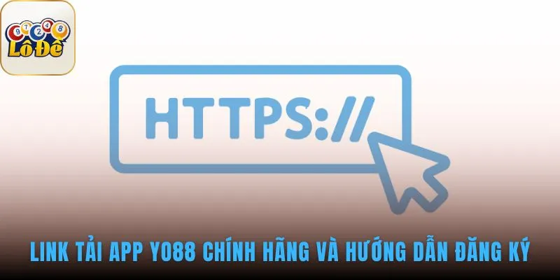 Yo88 - Review Nạp Rút Chính Thức Nhanh Nhất Hướng dẫn đăng ký tài khoản mới nhanh gọn và an toàn